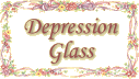 Depression Glass